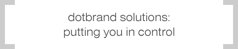 DotBrand Solutions: putting you in control